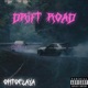 DRIFT ROAD feat CrimsonCraft Single