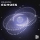 Echoes Single