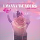 I Wanna Be Yours feat Trevol Single