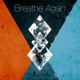 Breathe Again Single