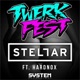 Twerk Fest feat Hardnox Single
