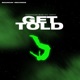 Get Told feat VNYV Single