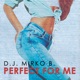Perfect for me Single
