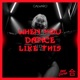 When You Dance Like This Single