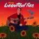 Beautiful Lies