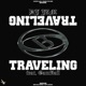 Traveling feat GamBall Single