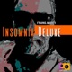 Insomnia Deluxe Single