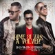 Dime Si Vas a Volver Remix Single feat Ken Y Single