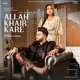 Allah Khair Kare feat Himanshi Khurana Single