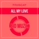 All My Love Single