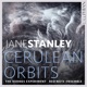 Jane Stanley Cerulean Orbits