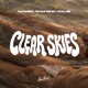 CLEAR SKIES Single