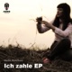 Ich Zahle Single