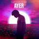 Ayer Single