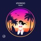 Voodoo Single