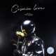 Cosmic Love feat Flora Banks Single