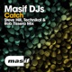 Catch feat Merenia Steve Hill Technikal Rob Tissera Mix Single