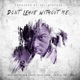 Don t Live Without Me Live Single