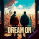 Dream On POLS Remix Single