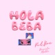 Hola Beba Single