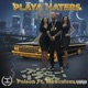 Playa Haters feat maticulous Single