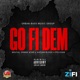 GO FI DEM feat Brutal Crankstar PolyDan Haitian Blood Single