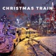 Christmas Train Single