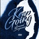 KEEP GOING Single