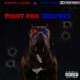 Fight For Respect feat Dazsy Caine Single