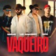 Vaqueiro Single