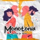 Monotonía Single