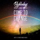 Come to Change feat Starchild Single