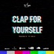 Clap for Yourself Single