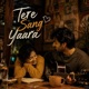 Tere Sang Yaara Single