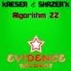 Algorithm 22 feat Shazer k Single