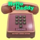 Hello Daddy feat Kwesi Arthur Single