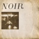 Noir EP