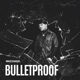Bulletproof Single