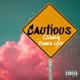 Cautious REMIX feat Bianca Luvv Single