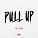 Pull Up feat Takura Single