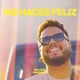 Me Haces Feliz Single