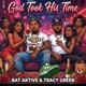 GOD TOOK HIS TIME feat TRACY GREEN Single