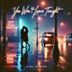 You Won t Leave Tonight Single