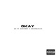 OKAY feat KingTrey 8matiklogan Single
