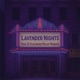 Lavender Nights feat SlowBurnCrew Single