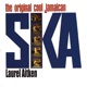 The Original Cool Jamaican Ska Deluxe Edition