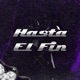 Hasta el fin feat Zamuel Single