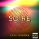 Love Burnin Single