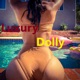 Luxury Dolly Single