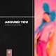 Around You Single
